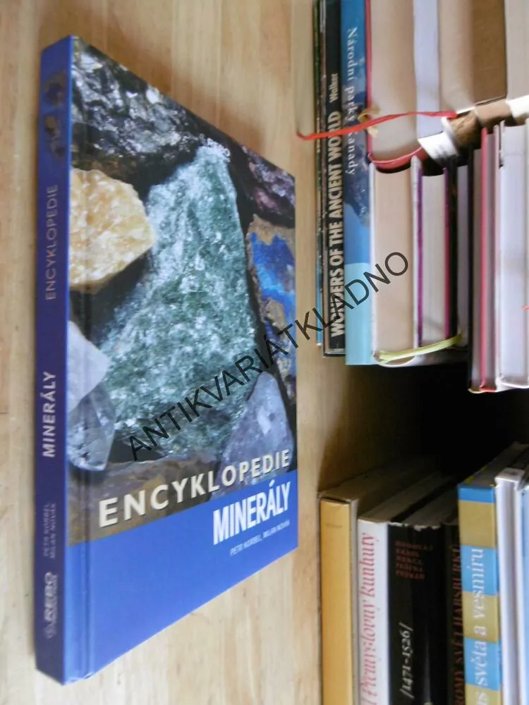 ENCYKLOPEDIE MINERÁLY, KORBEL, NOVÁK, MINERALOGIE