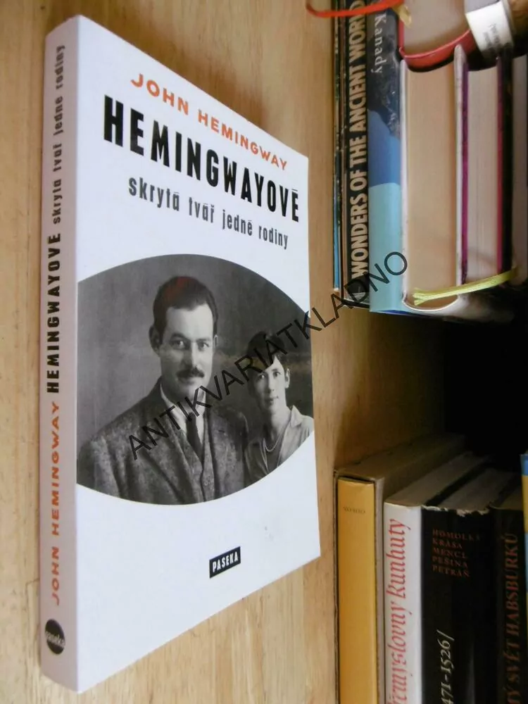 HEMINGWAYOVÉ, SKRYTÁ TVÁŘ JEDNÉ RODINY, JOHN HEMINGWAY