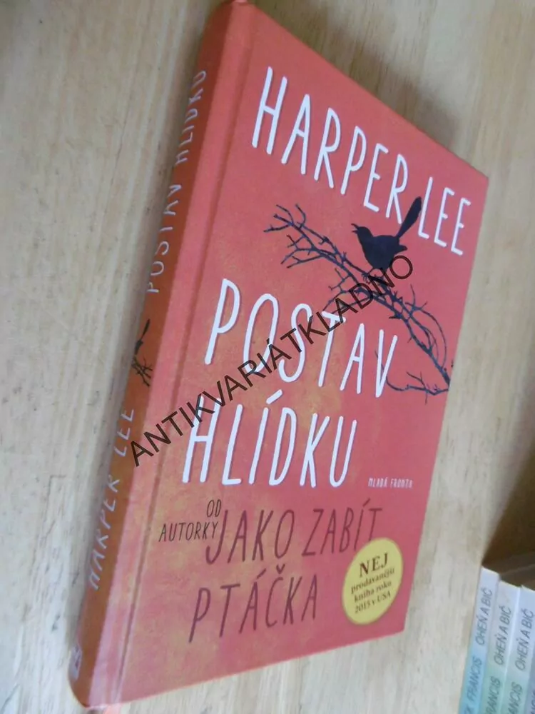 POSTAV HLÍDKU, HARPER LEE