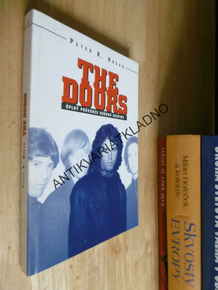 THE DOORS, PETER R. HOGAN,