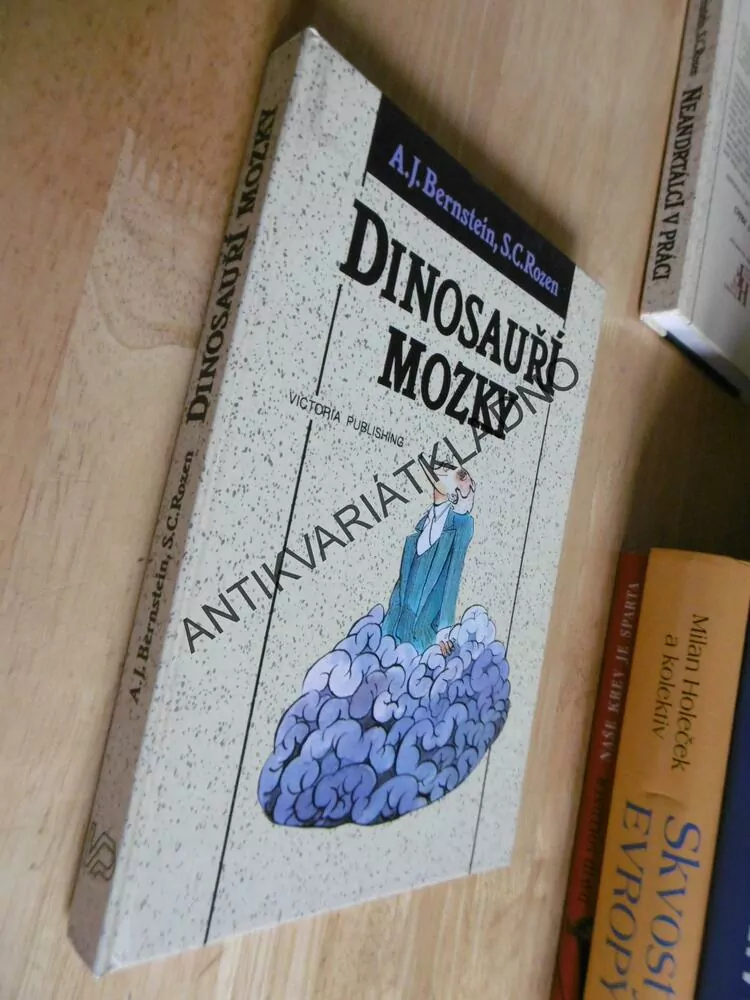 DINOSAUŘÍ MOZKY, BERNSTEIN, ROZEN,