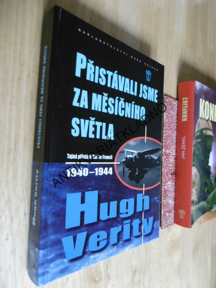 PŘISTÁVALI JSME ZA MĚSÍČNÍHO SVĚTLA, 1940-1944,RAF, FRANCIE HUGH VERITY