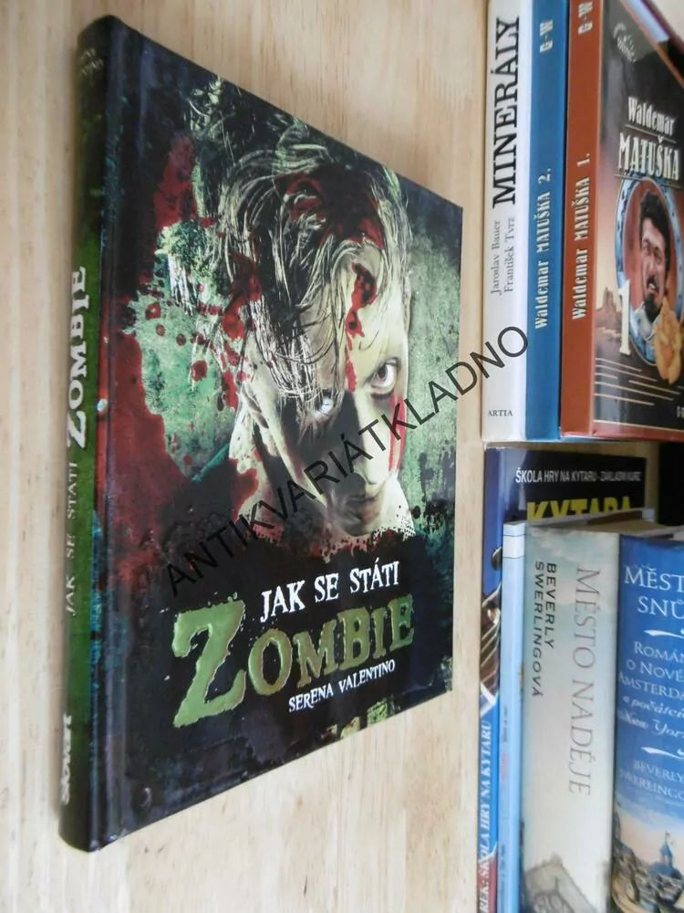 JAK SE STÁTI ZOMBIE, SERENA VALENTINO, **an