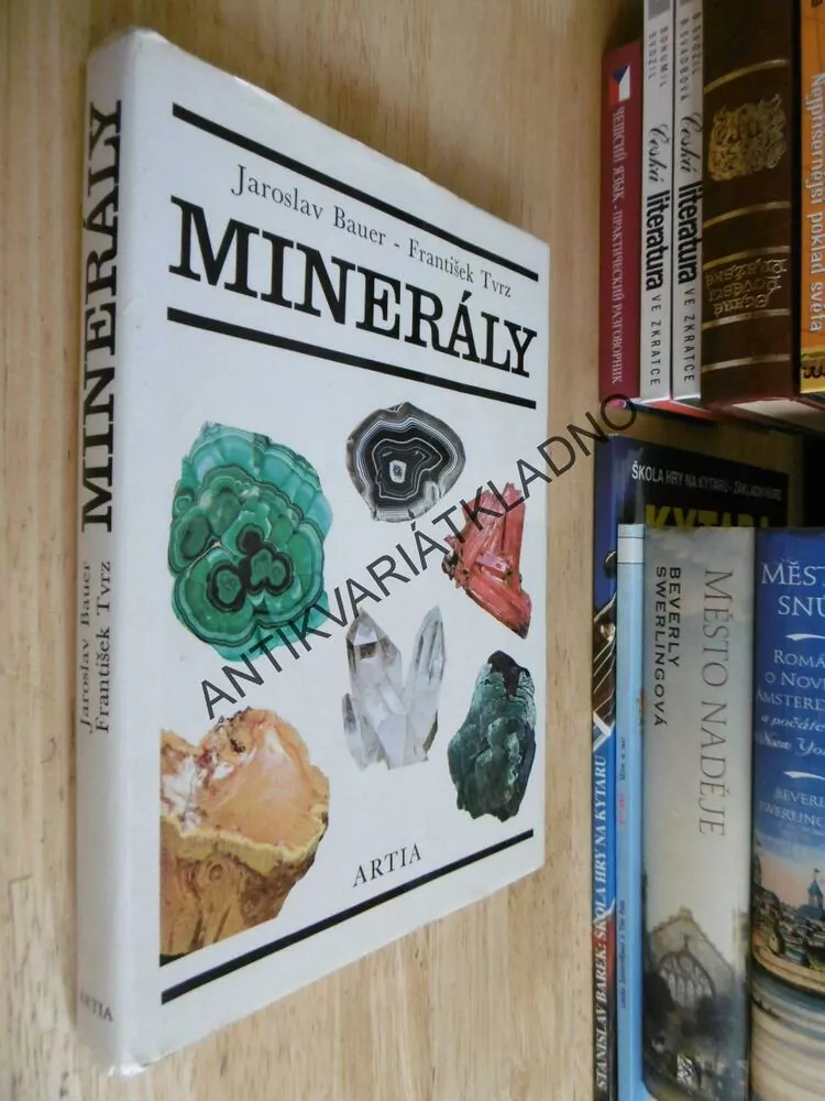 MINERÁLY, MINERALOGIE, BAUER, TVRZ