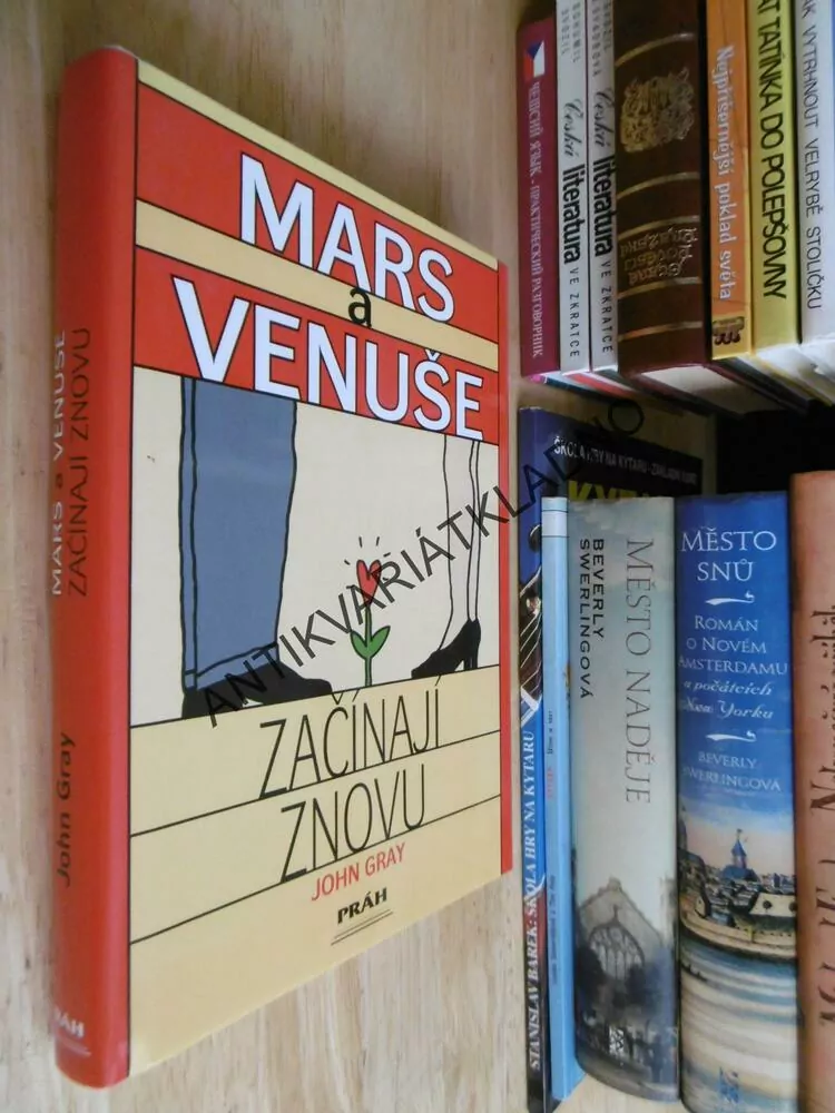 MARS A VENUŠE ZAČÍNAJÍ ZNOVU, JOHN GRAY,