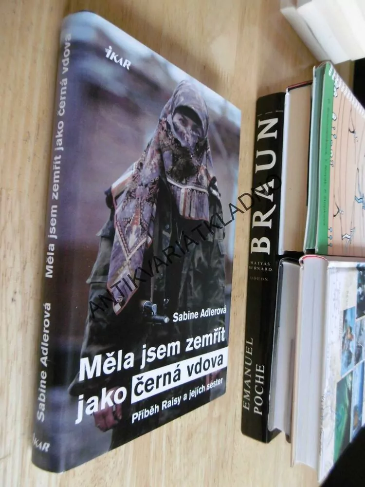 MĚLA JSEM ZEMŘÍT JAKO ČERNÁ VDOVA, SABINE ADLEROVÁ