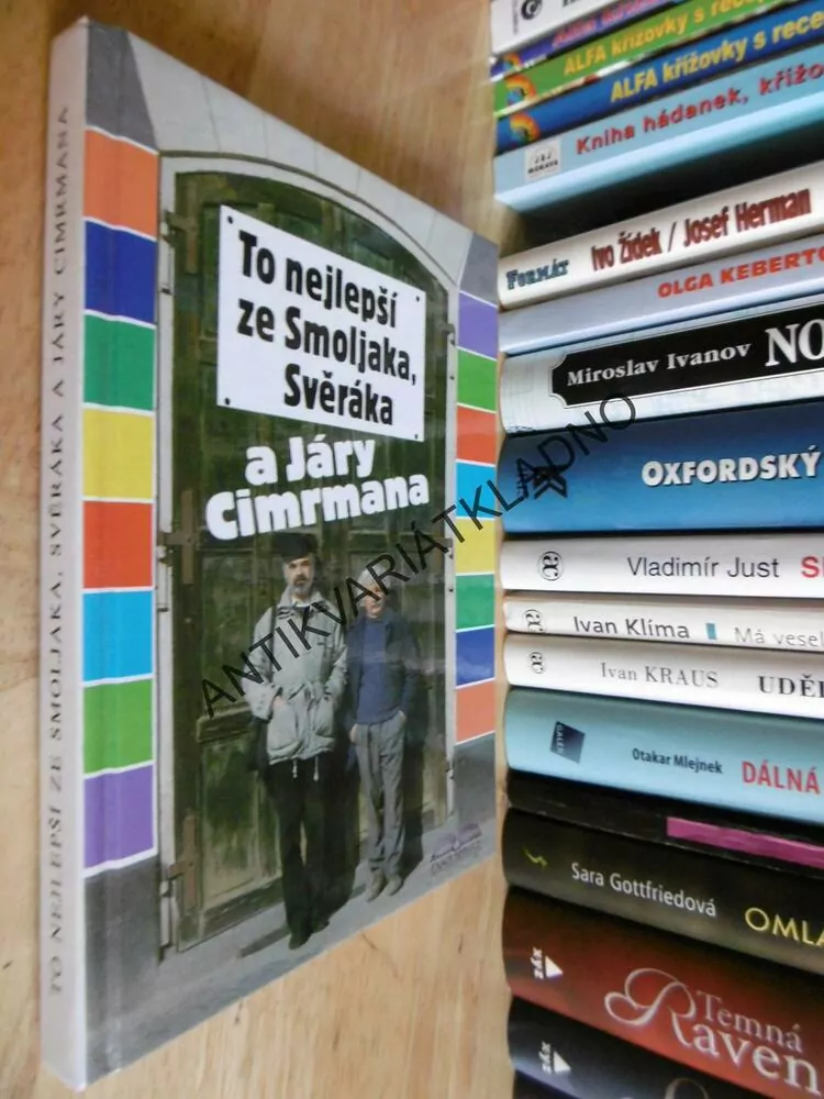 TO NEJLEPŠÍ ZE SMOLJAKA, SVĚRÁKA A JÁRY CIMRMANA, **an