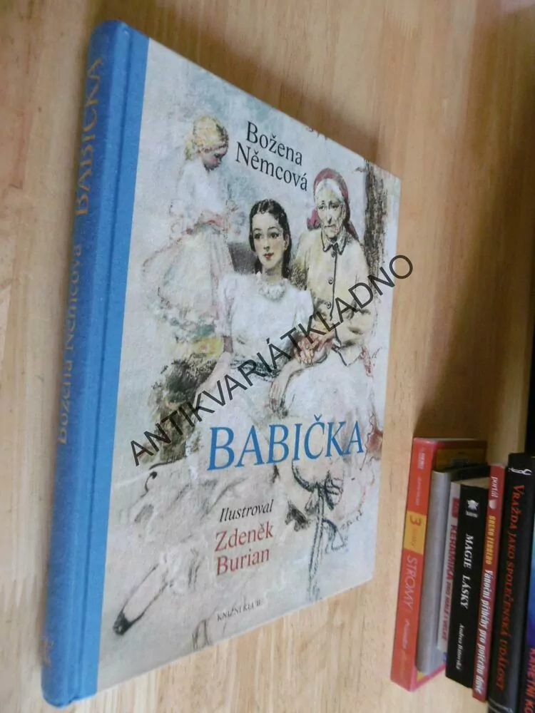 BABIČKA, BOŽENA NĚMCOVÁ, ZDENĚK BURIAN,