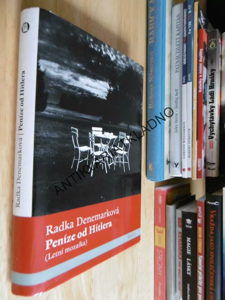 PENÍZE OD HITLERA, RADKA DENEMARKOVÁ, LETNÍ MOZAIKA