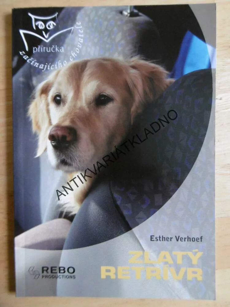 ZLATÝ RETRÍVR, ESTHER VERHOEF, **an