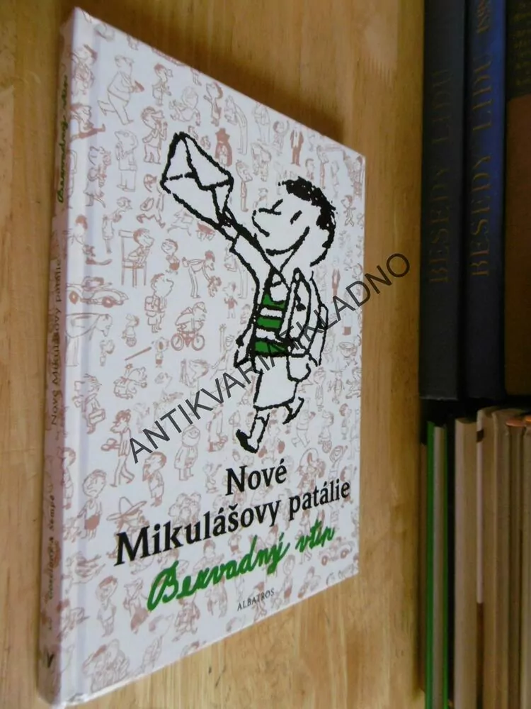 NOVÉ MIKULÁŠOVY PATÁLIE, BEZVADNÝ VTIP, GOSCINNY, SEMPÉ