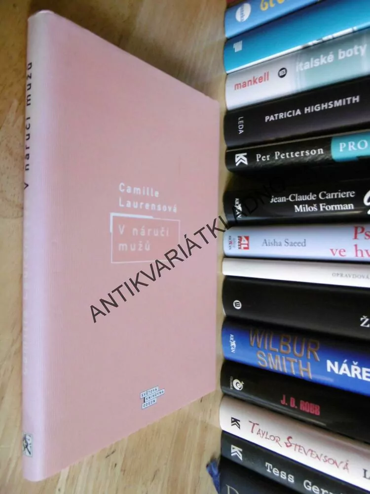 V NÁRUČÍ MUŽŮ, CAMILLE LAURENSOVÁ, **an