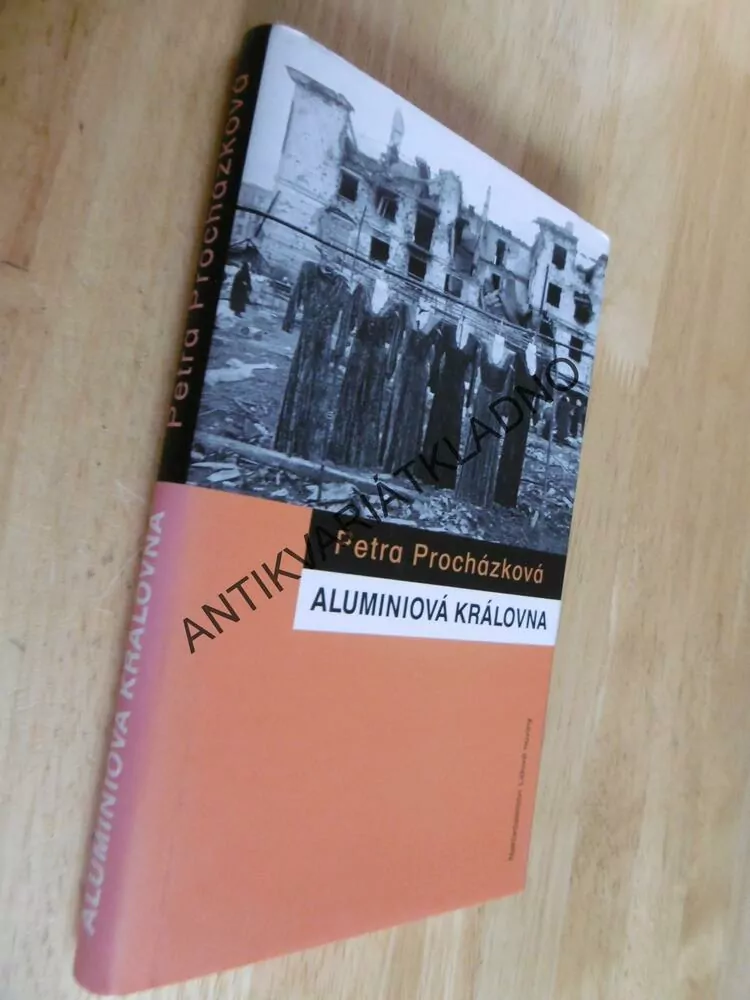 ALUMINIOVÁ KRÁLOVNA, PETRA PROCHÁZKOVÁ
