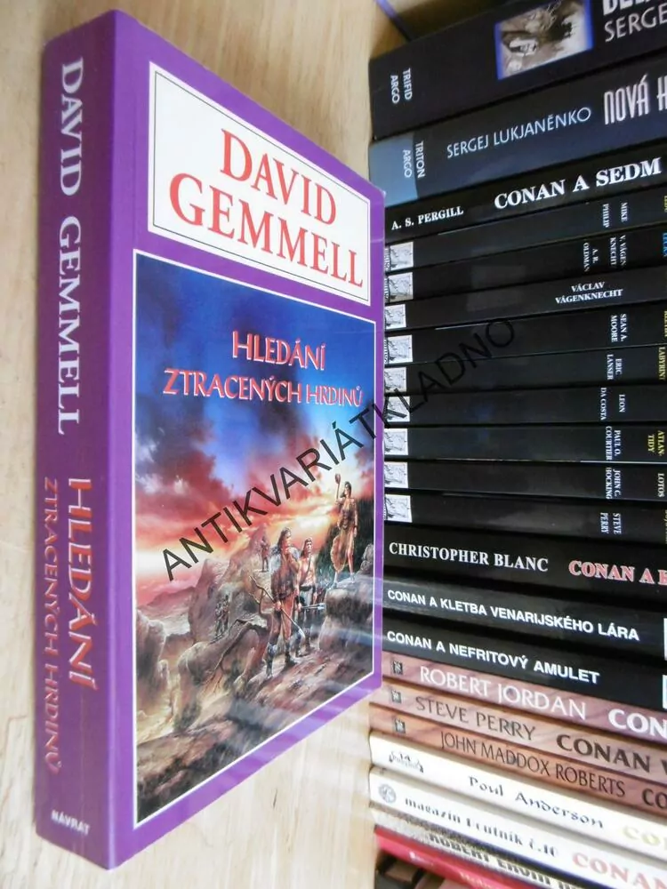 HLEDÁNÍ ZTRACENÝCH HRDINŮ, DAVID GEMMELL