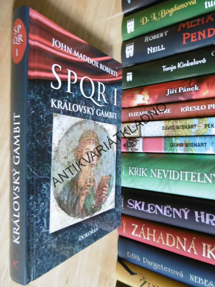 SPQR KRÁLOVSKÝ GAMBIT, JOHN MADDOX ROBERTS, **an
