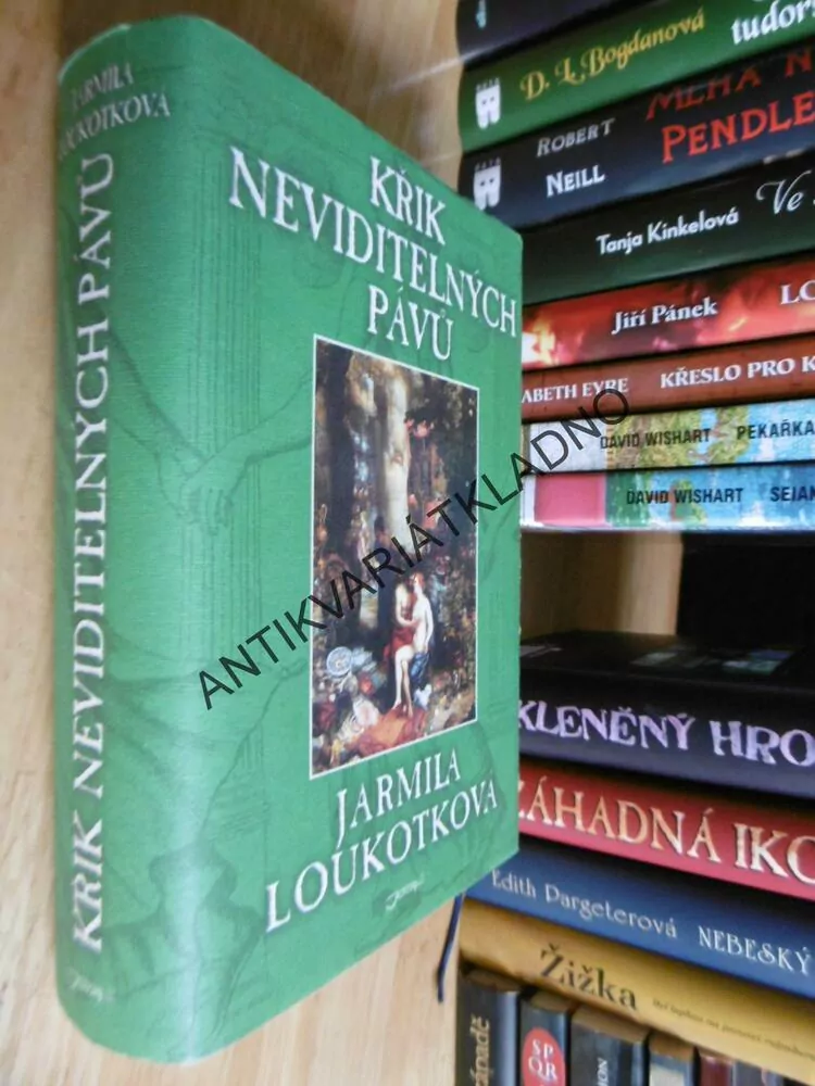 KŘIK NEVIDITELNÝCH PÁVŮ, JARMILA LOUKOTKOVÁ, **an