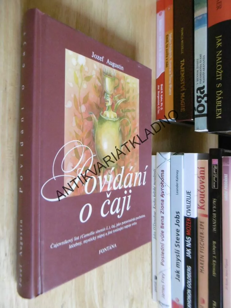 POVÍDÁNÍ O ČAJI, JOZEF AUGUSTIN, **an