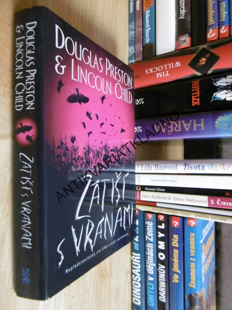 ZÁTIŠÍ S VRÁNAMI, DOUGLAS PRESTON, LINCOLN CHILD,