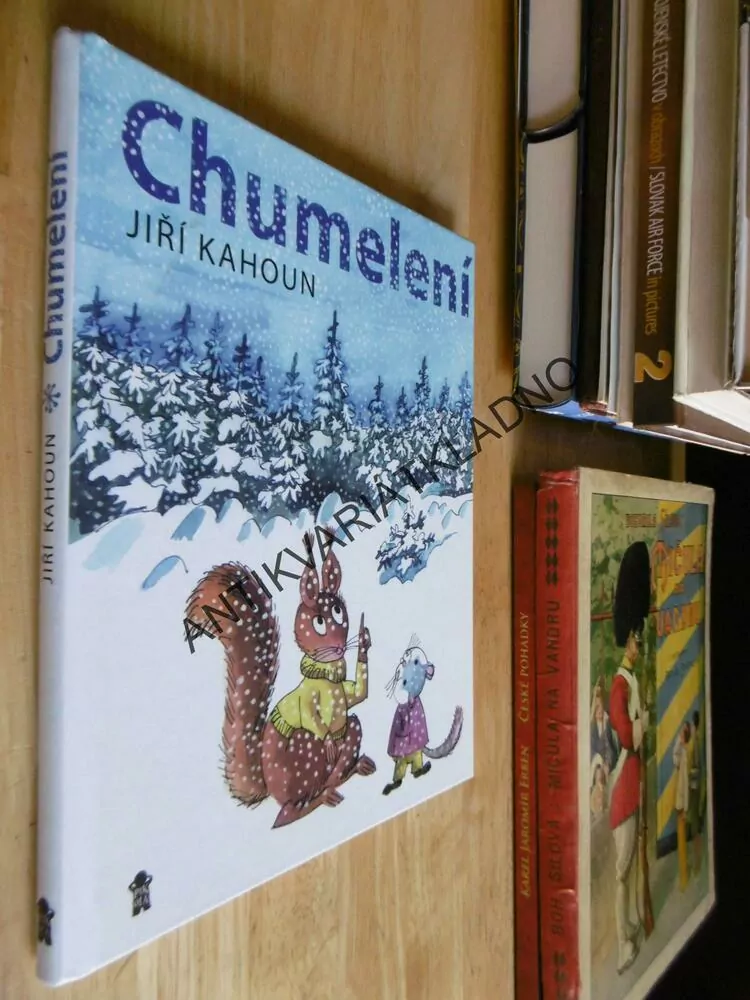 CHUMELENÍ, JIŘÍ KAHOUN, **an
