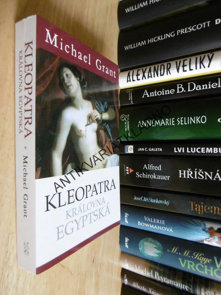 KLEOPATRA, KRÁLOVNA EGYPTSKÁ, MICHAEL GRANT,**an