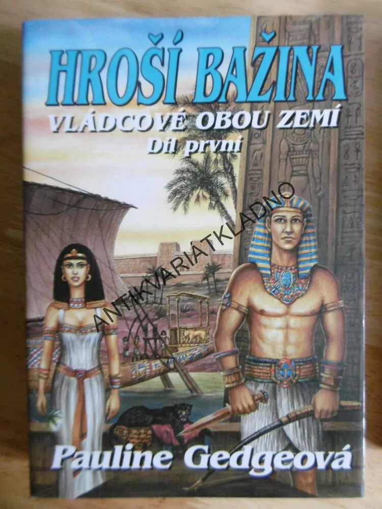 VLÁDCOVÉ OBOU ZEMÍ 1-3, PAULINE GEDGEOVÁ, **an