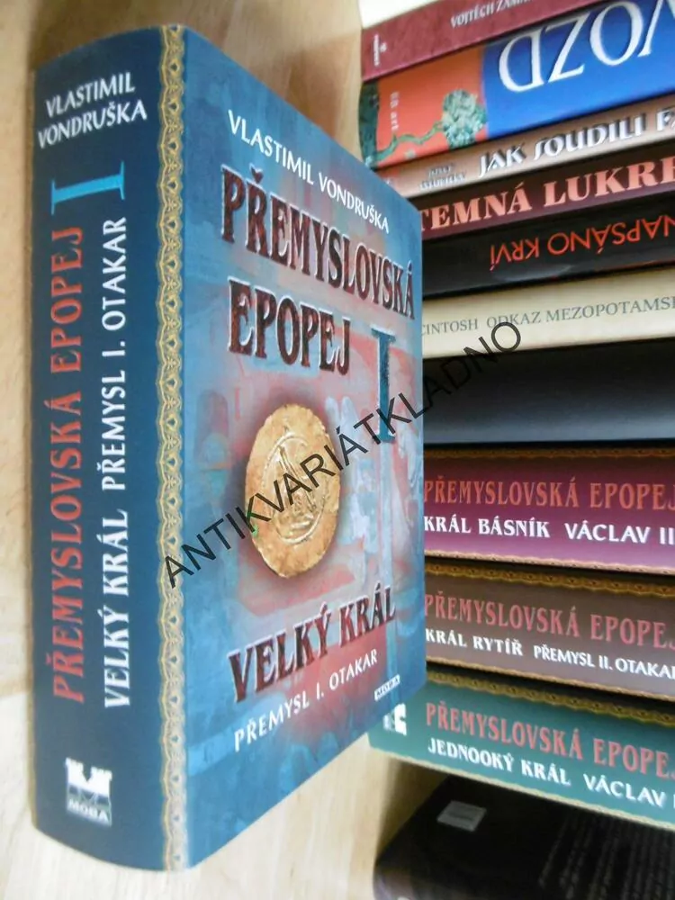 PŘEMYSLOVSKÁ EPOPEJ,1., VLASTIMIL VONDRUŠKA, **an
