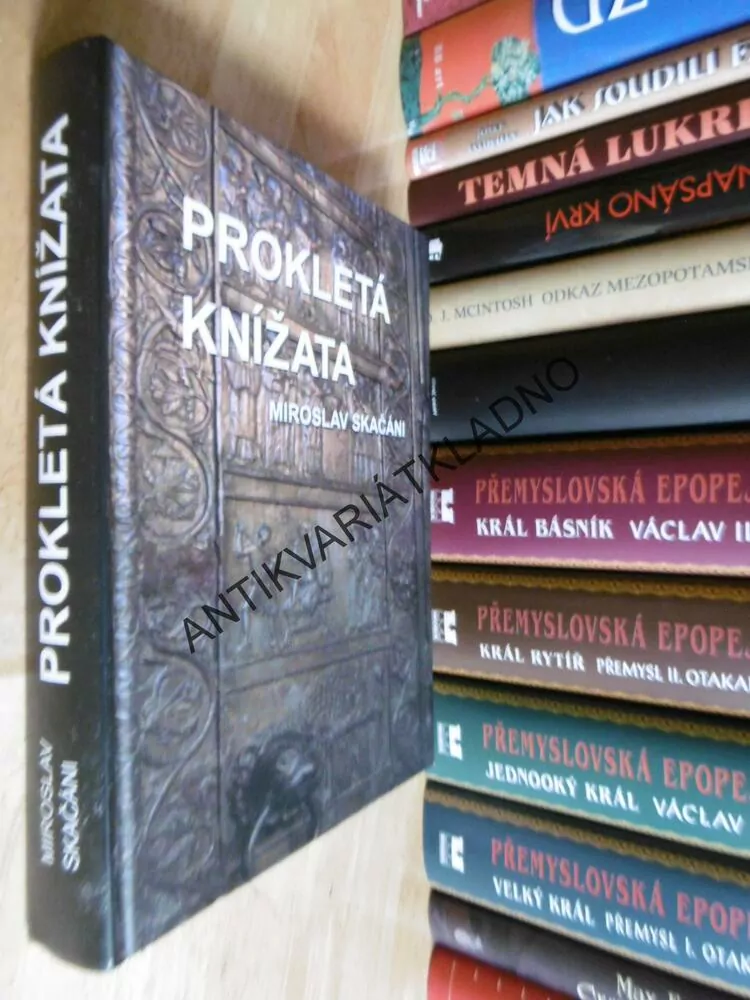 PROKLETÁ KNÍŽATA, MIROSLAV SKAČÁNI