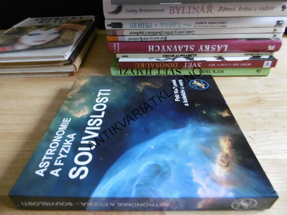 ASTRONOMIE A FYZIKA, SOUVISLOSTI, KULHÁNEK A KOL.