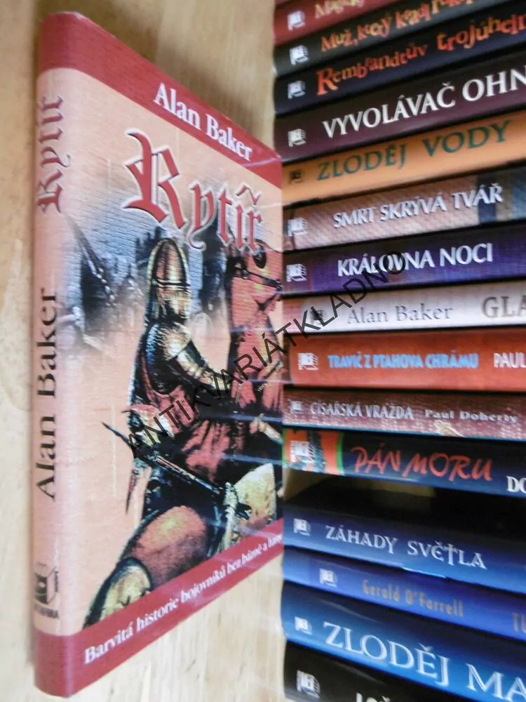 RYTÍŘ, ALAN BAKER, **an