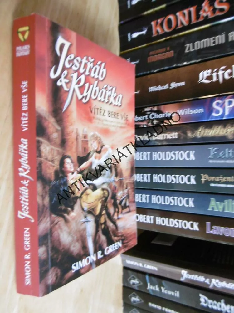 JESTŘÁB A RYBÁŘKA, VÍTĚZ BERE VŠE, SIMON R. GREEN, **an