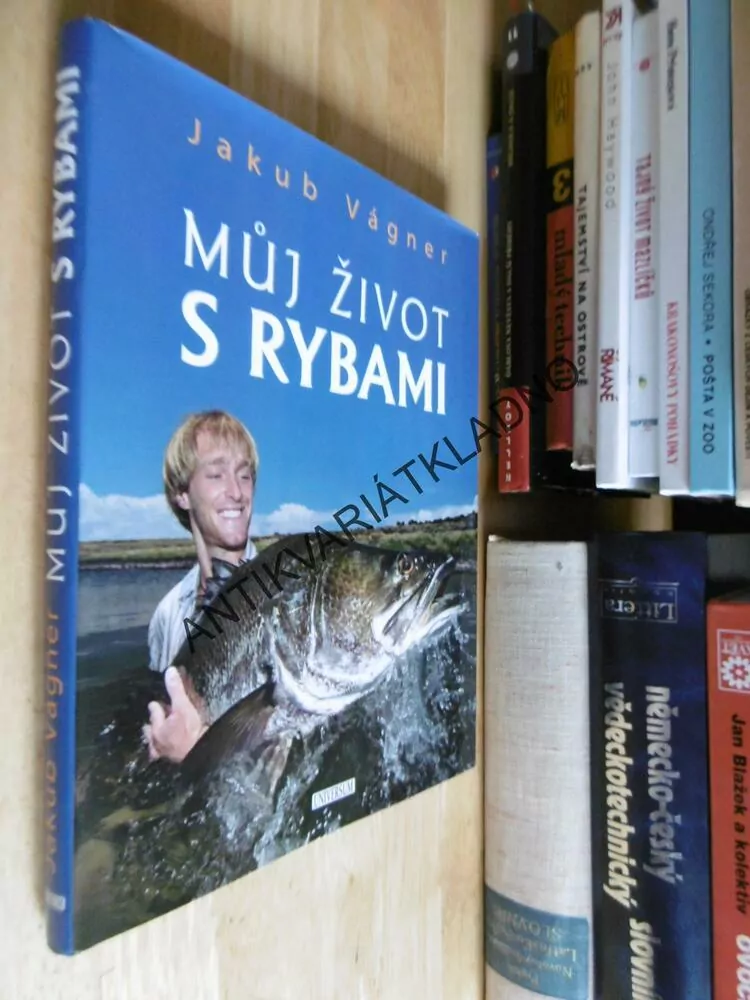 MŮJ ŽIVOT S RYBAMI, JAKUB VÁGNER
