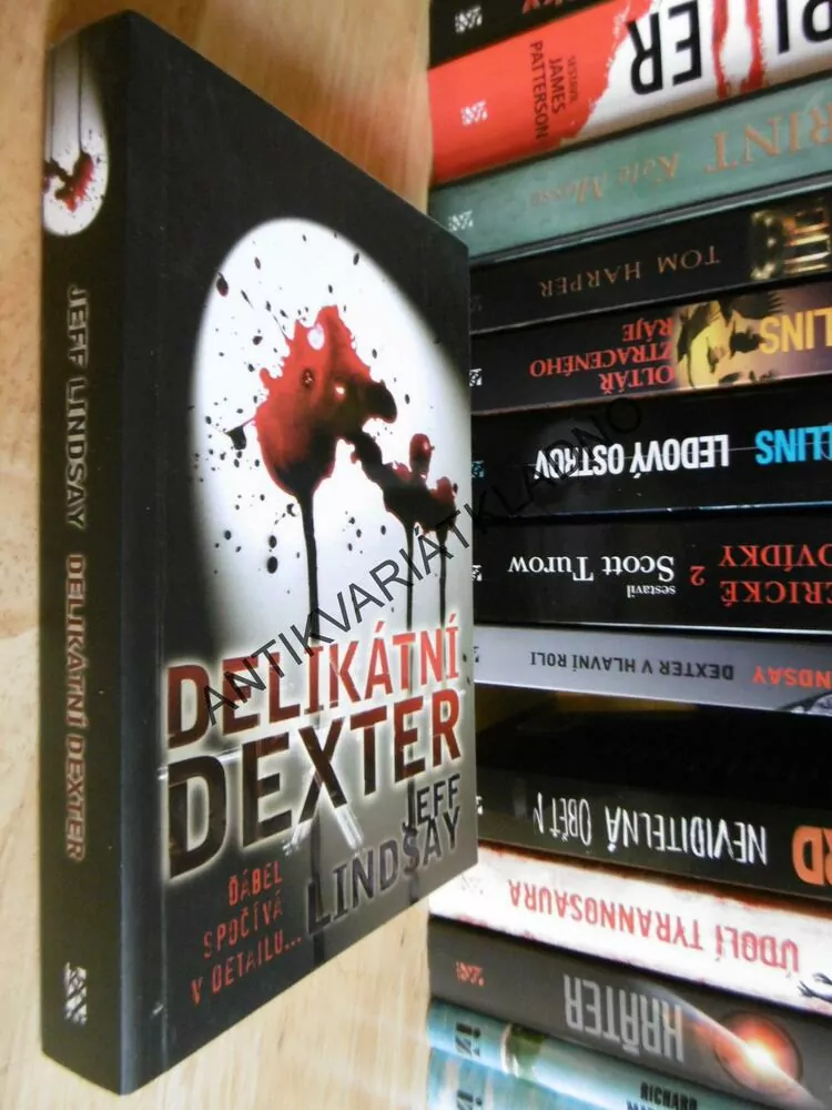 DELIKÁTNÍ DEXTER, JEFF LINDSAY, 