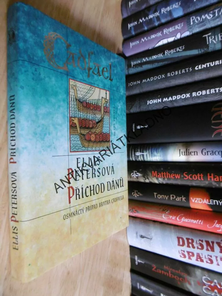PŘÍCHOD DÁNŮ, 18. PŘÍPAD BRATRA CADFAELA, ELLIS PETERSOVÁ, **an