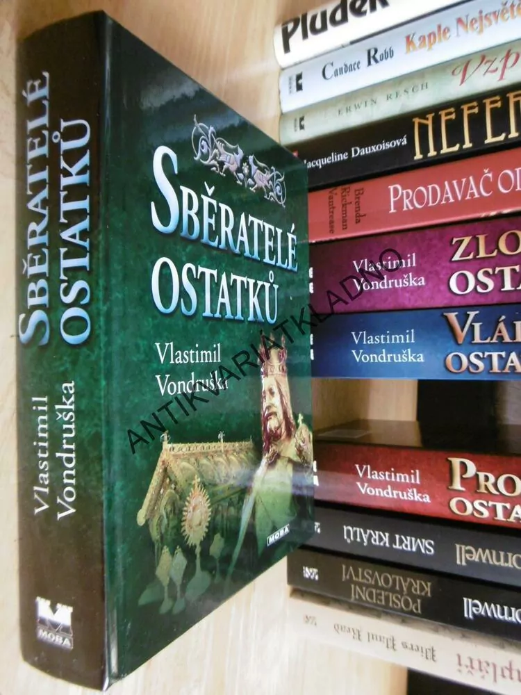 SBĚRATELÉ OSTATKŮ, VLASTIMIL VONDRUŠKA, **an