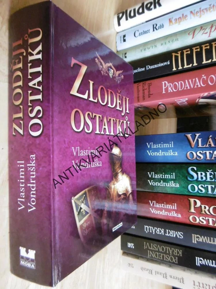 ZLODĚJI OSTATKŮ, VLASTIMIL VONDRUŠKA