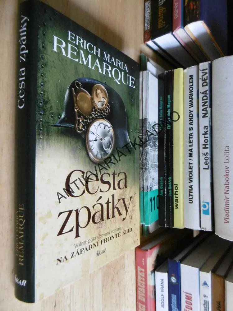 CESTA ZPÁTKY, ERICH MARIA REMARQUE, **an