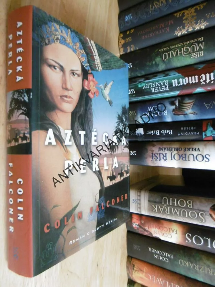 AZTÉCKÁ PERLA, COLIN FALCONER, **an