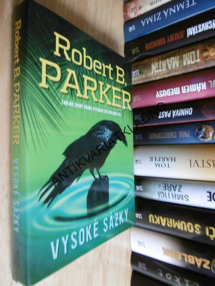 VYSOKÉ SÁZKY, ROBERT B. PARKER,