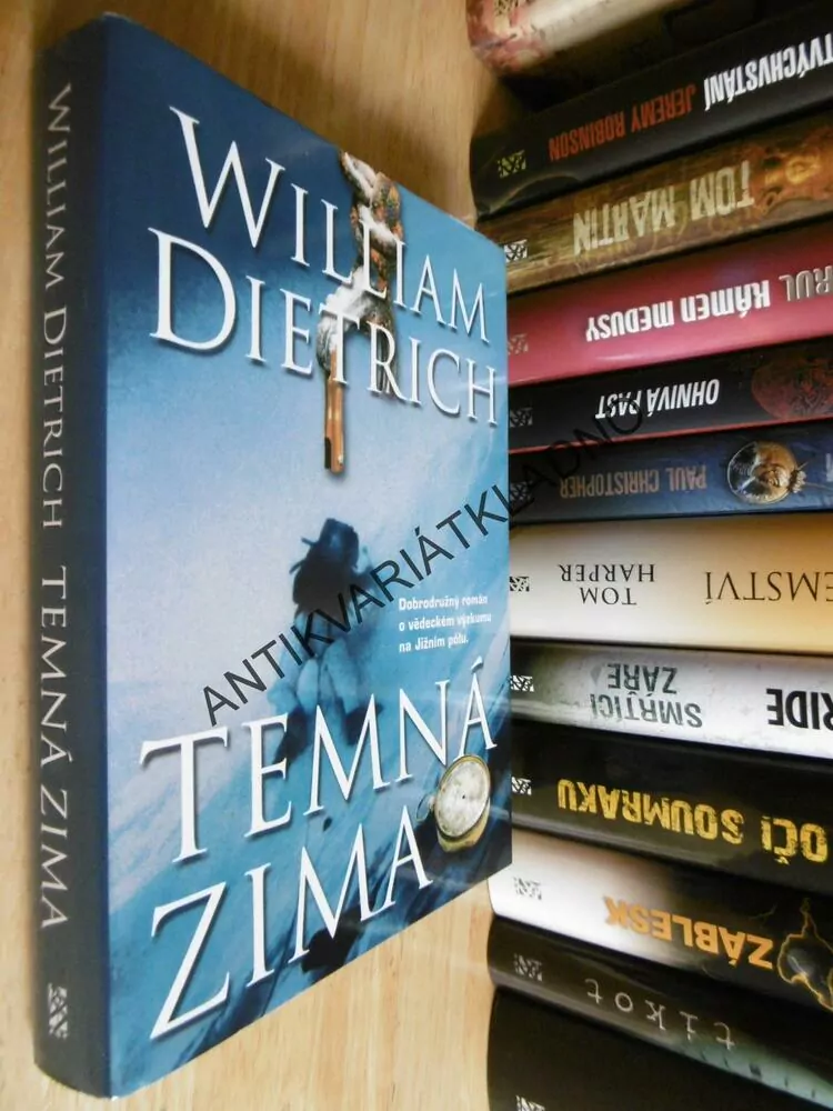 TEMNÁ ZIMA, WILLIAM DIETRICH, **an