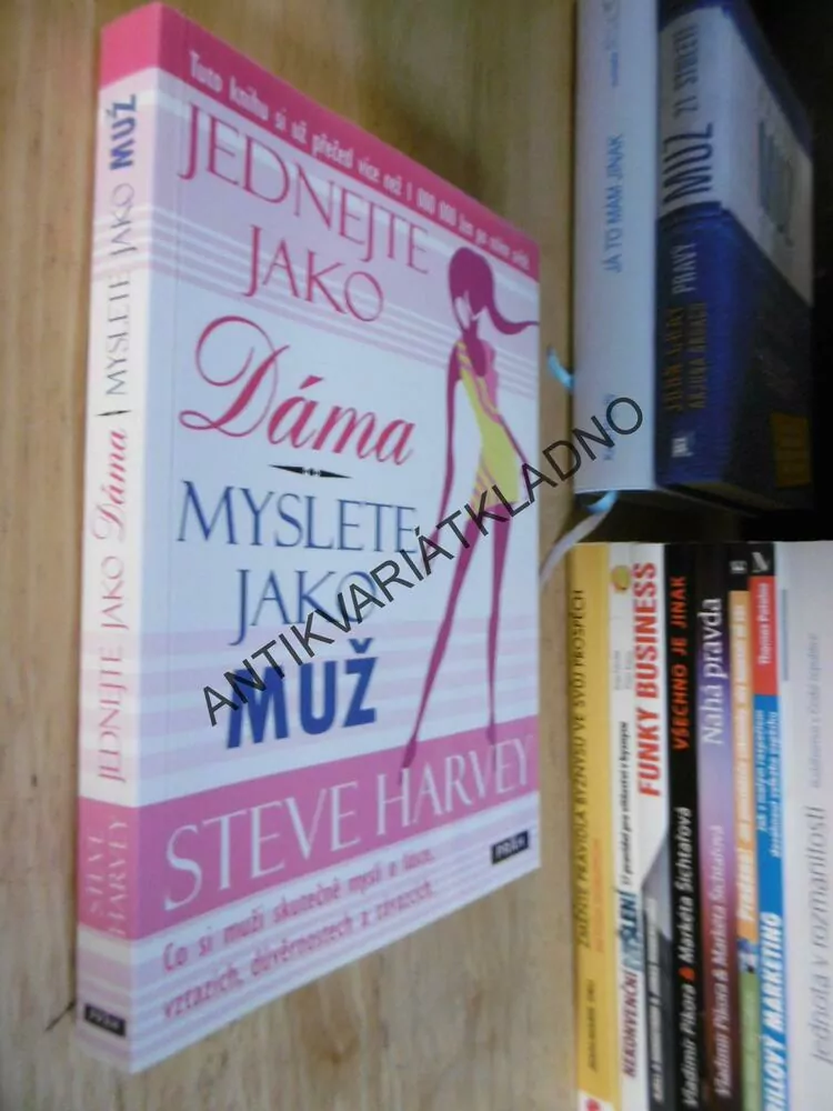 JEDNEJTE JAKO DÁMA, MYSLETE JAKO MUŽ, STEVE HARVEY