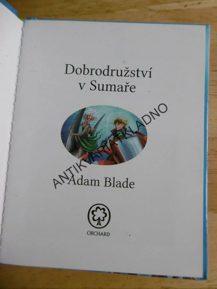 MOŘSKÁ VÝPRAVA, DOBRODRUŽSTVÍ V SUMAŘE, ADAM BLADE, **an