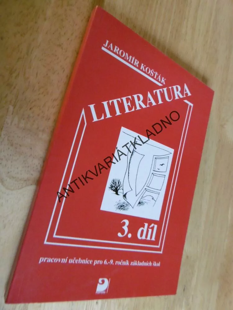 LITERATURA 3. KOŠŤÁK, 6-9. ROČNÍK ZÁKLADNÍCH ŠKOL
