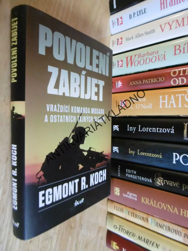 POVOLENÍ ZABÍJET, EGMONT R.KOCH