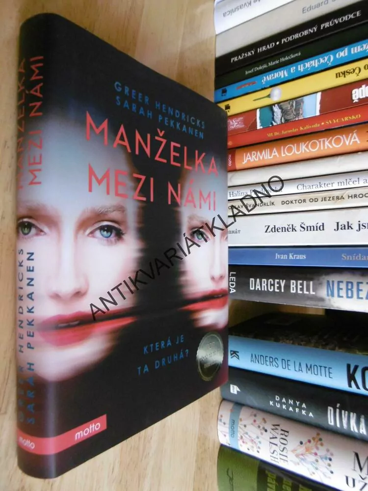 MANŽELKA MEZI NÁMI, GREER HENDRICKS, SARAH PEKKANEN