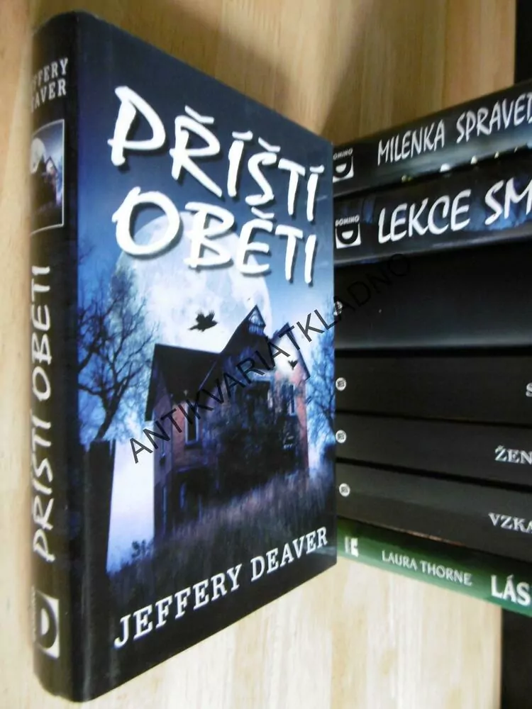 PŘÍŠTÍ OBĚTI, JEFFERY DEAVER
