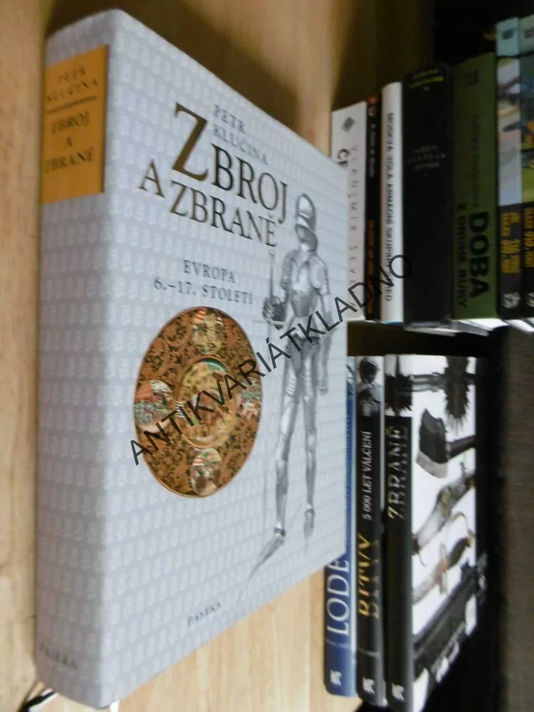 ZBROJ A ZBRANĚ, EVROPA 6-17.ST., PETR KLUČINA