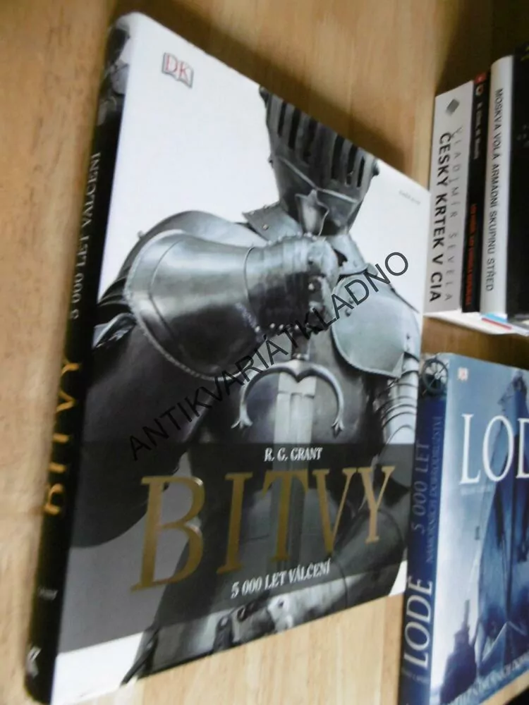 BITVY, 5000 LET VÁLČENÍ, R.G. GRANT, 