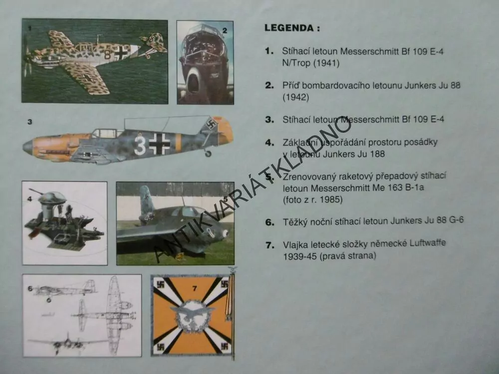LETADLA 1939-45, 2.DÍL, STÍHACÍ A BOMBARDOVACÍ LETADLA NĚMECKA, **an
