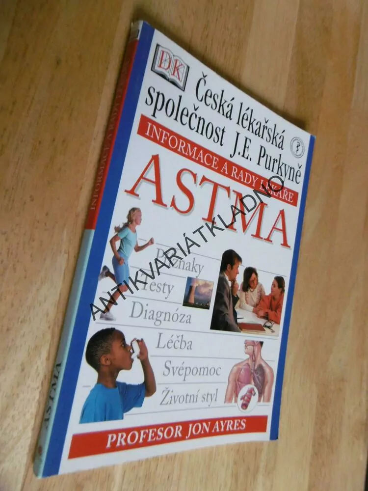 ASTMA, PŘÍZNAKY, TESTY, DIAGNÓZA, LÉČBA,