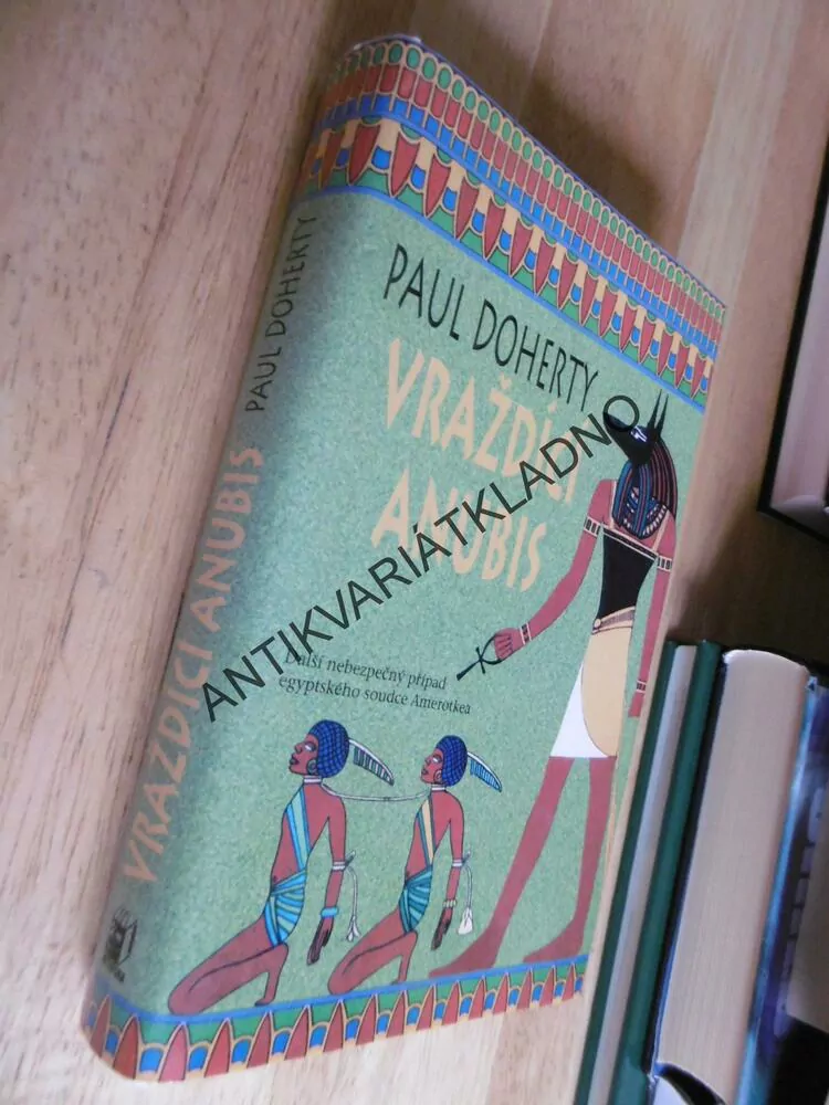 VRAŽDÍCÍ ANUBIS, PAUL DOHERTY, **an